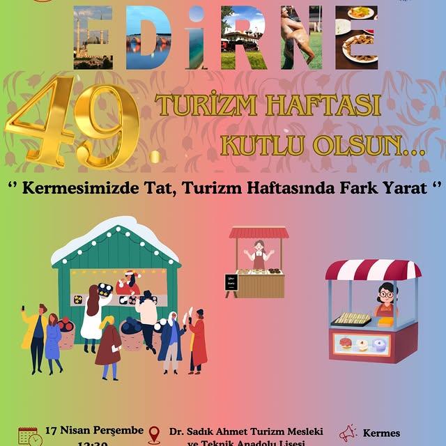 Edirne, Turizm Haftası'nda Çeşitli Etkinliklerle İzdüşümü Yansıtıyor